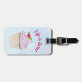 Het leven is Sweet Pink Cupcake Aangepast Bagagelabel (Voorkant horizontaal)