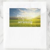 Het leven is te belangrijk | Motivatie prijsopgave Rechthoekige Sticker (Tas)