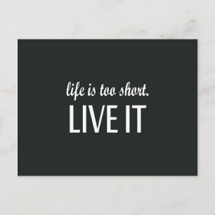 "Het leven is te kort. Live it"-offerte Briefkaart