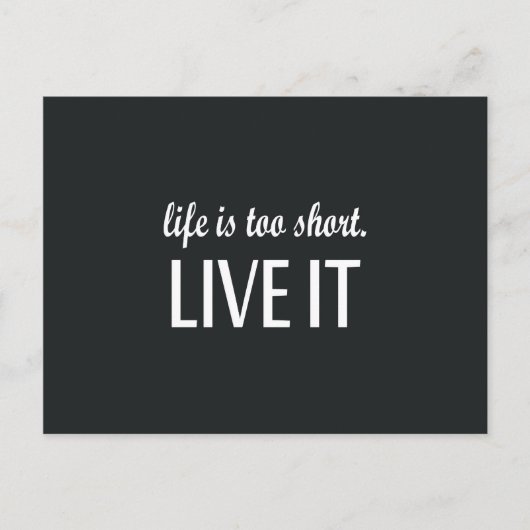 "Het leven is te kort. Live it"-offerte Briefkaart (Voorkant)