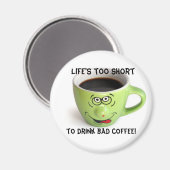 Het leven is te kort magneet (Voorkant / Achterkant)