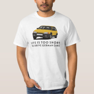 Het leven is te kort om Duits te rijden - AX Gt T-shirt
