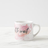 Het leven is te kort om espressokopje te wachten - espresso kop (Rechts)