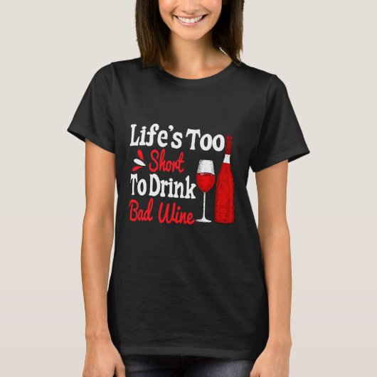 Het leven is te kort om goedkope Drink 5 T-shirt (Voorkant)