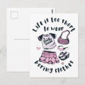 Het leven is te kort om kleren te draag briefkaart (Voorkant / Achterkant)