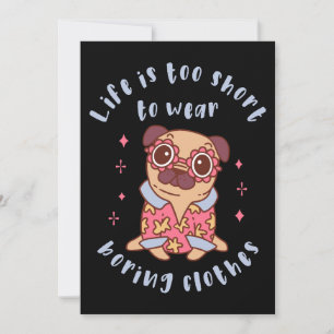 Het leven is te kort om kleren te draag kaart