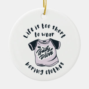 Het leven is te kort om kleren te draag keramisch ornament