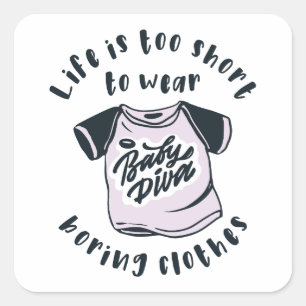 Het leven is te kort om kleren te draag vierkante sticker