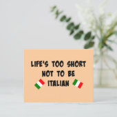 Het leven is te kort om niet Italiaans te zijn Briefkaart (Staand voorkant)