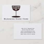 Het leven is te kort om slechte wijn te Drinken -  Visitekaartje (Voorkant / Achterkant)