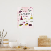 Het leven is te kort om Slechte Wijngalerij te Dri Poster (Keuken)