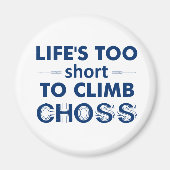 Het leven is te kort om te kiezen magneet (Voorkant)