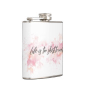 Het leven is te kort om te wachten heupfles (Rechts)