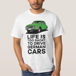 Het leven is te kort - Saab 96 - DIY T-shirt