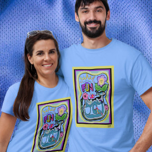 Het leven is te kort, veel plezier! grillige vreug t-shirt