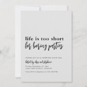 Het leven is te kort voor saaie feestjes kaart (Voorkant)