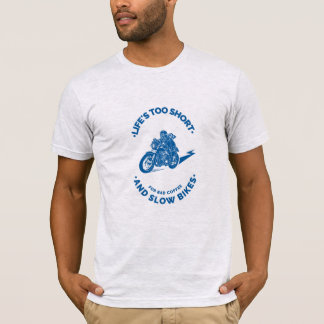 Het leven is te kort voor slechte koffie en trage  t-shirt