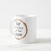 Het leven is te kort voor slechte Mok (Voorkant links)