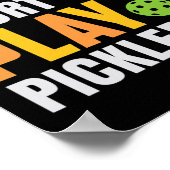 Het leven is verkort met Pickleball Cute Pickle Poster (Hoek)