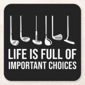 Het leven is vol belangrijke keuzen met een Golfke Kartonnen Onderzetters (Voorkant)