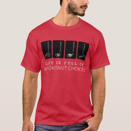 Het leven is vol belangrijke keuzes Funny Golf Gif T-shirt