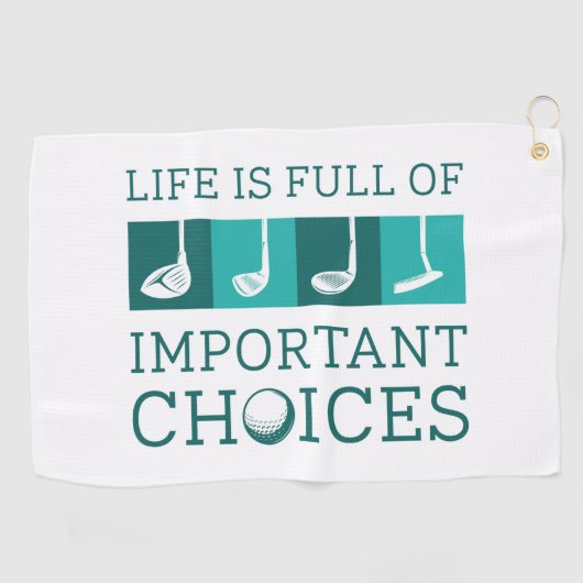 Het leven is vol belangrijke keuzes golfhanddoek (Horizontaal)