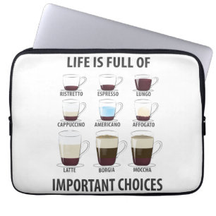 Het leven is vol belangrijke keuzes - Grappig koff Laptop Sleeve