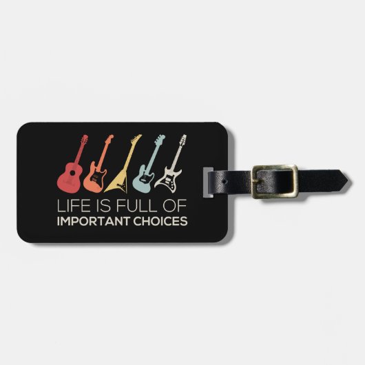 Het leven is vol belangrijke keuzes Guitar Lover Bagagelabel (Voorkant horizontaal)