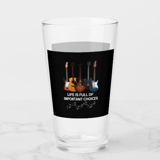 Het leven is vol belangrijke keuzes Guitar Lover Glas (Voorkant)
