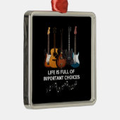 Het leven is vol belangrijke keuzes Guitar Lover Metalen Ornament (Rechts)