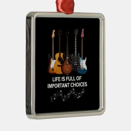 Het leven is vol belangrijke keuzes Guitar Lover Metalen Ornament (Rechts)