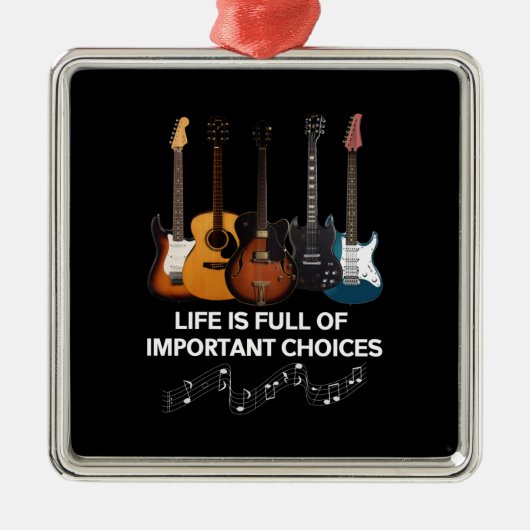 Het leven is vol belangrijke keuzes Guitar Lover Metalen Ornament (Voorkant)