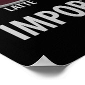 Het leven is vol belangrijke keuzes - Koffieoverla Poster (Hoek)