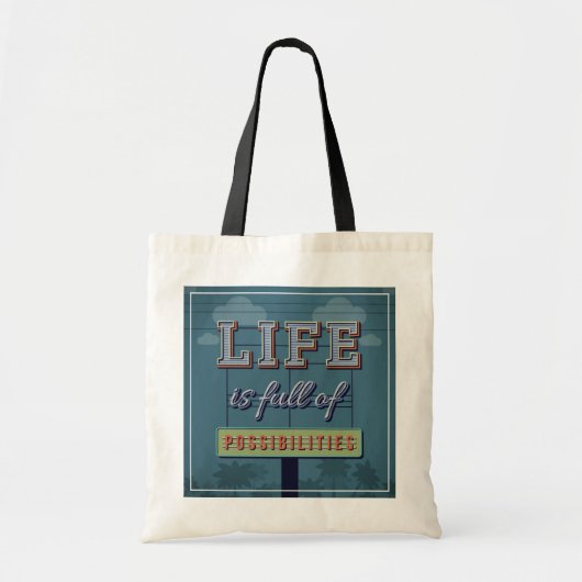 Het leven is vol mogelijkheden tote bag (Voorkant)