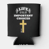 HET LEVEN IS VOLLEDIG BELANGRIJKE KEUZEN Christeli Blikjeskoeler (Voorkant)