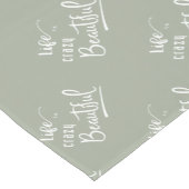 Het leven is waanzinnig mooie citaattekst korte tafelloper (Hoek)