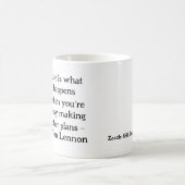 Het leven is wat er gebeurt Mok (Center)