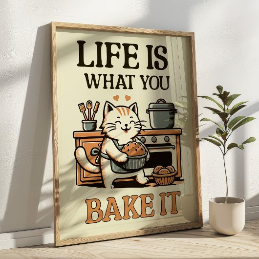 Het leven is wat je bakt Het grappige kat bakken k Poster