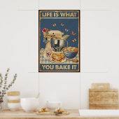 Het leven is wat je het  maakt poster (Keuken)