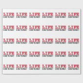 Het leven is wat je maakt cadeaupapier (Vlak)