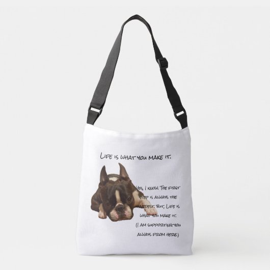 Het leven is wat je maakt crossbody tas (Voorkant)