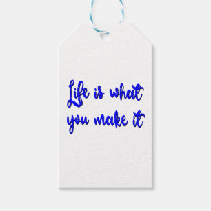 Het leven is wat je maakt tot Typografie Cadeaulabel