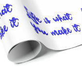 Het leven is wat je maakt tot Typografie Cadeaupapier (Rol Hoek)