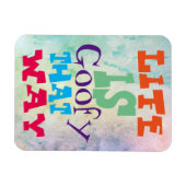 Het leven is zo goed. magneet (Horizontaal)