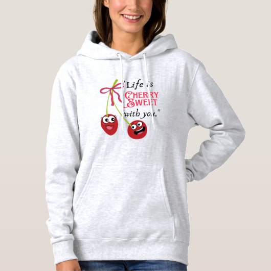 HET LEVEN IS ZOET MET JOU HOODIE (Voorkant)