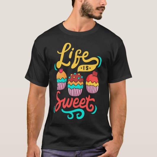 Het leven is zoete bakkerskoeken t-shirt (Voorkant)