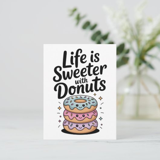 Het Leven Is Zoeter Met Donuts Briefkaart (Staand voorkant)