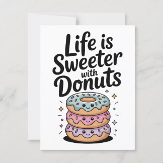Het Leven Is Zoeter Met Donuts Briefkaart