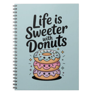 Het Leven Is Zoeter Met Donuts Notitieboek