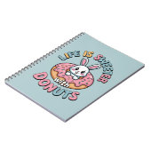 Het leven is zoeter met donuts notitieboek (Linkerzijde)